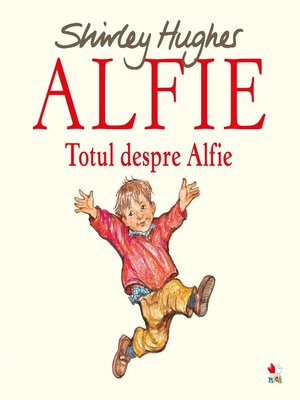 cover image of Alfie. Totul Despre Alfie